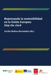 Portada del libro Repensando la sostenibilidad en la Unión Europea: Stop the clock